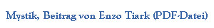 Mystik, Beitrag von Enzo Tiark (PDF-Datei)