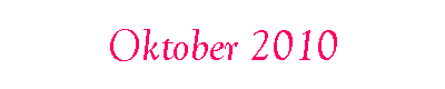Oktober 2010