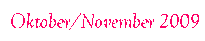  Oktober/November 2009