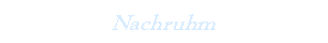 Nachruhm