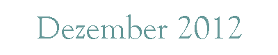 Dezember 2012