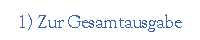 1) Zur Gesamtausgabe