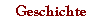 Geschichte